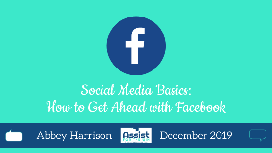 Social Media Basics: How to Get Ahead with Facebook