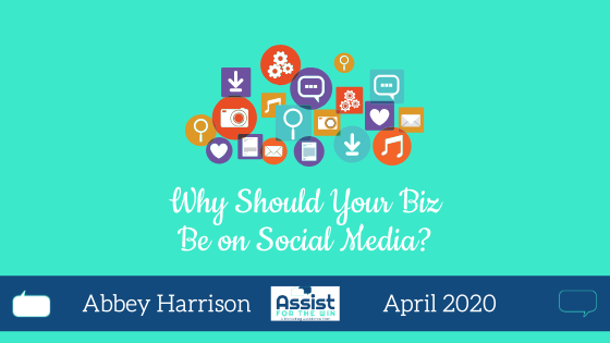 Why Should Your Biz Be on Social Media?